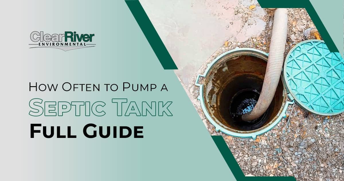 How Often to Pump a Septic Tank