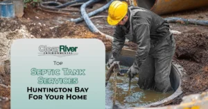 Septic Tank Services Huntington Bay